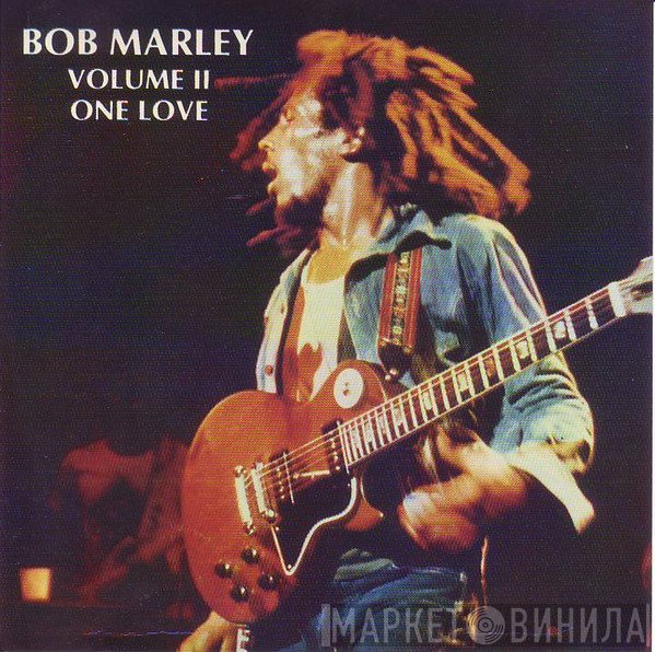Bob Marley  - Volume II One Love