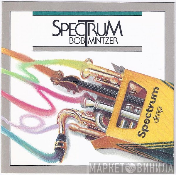 Bob Mintzer  - Spectrum