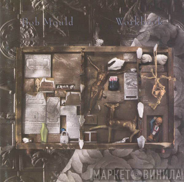 Bob Mould  - Workbook