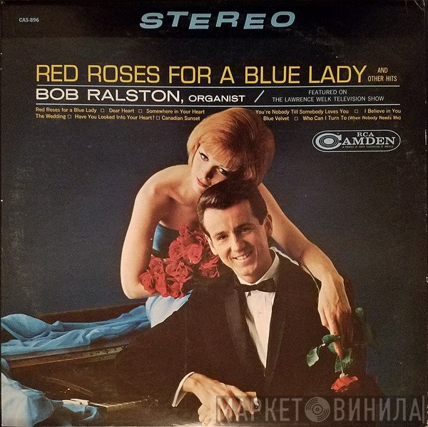 Bob Ralston   - Red Roses For A Blue Lady