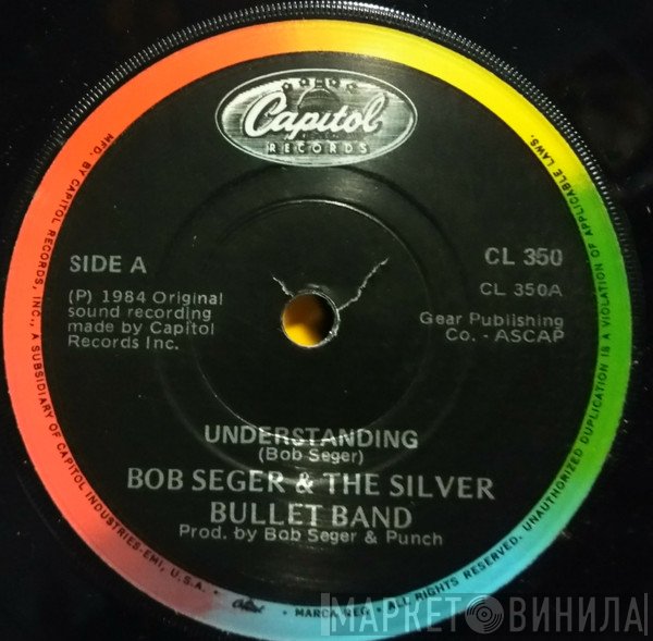 Bob Seger And The Silver Bullet Band  - Understanding