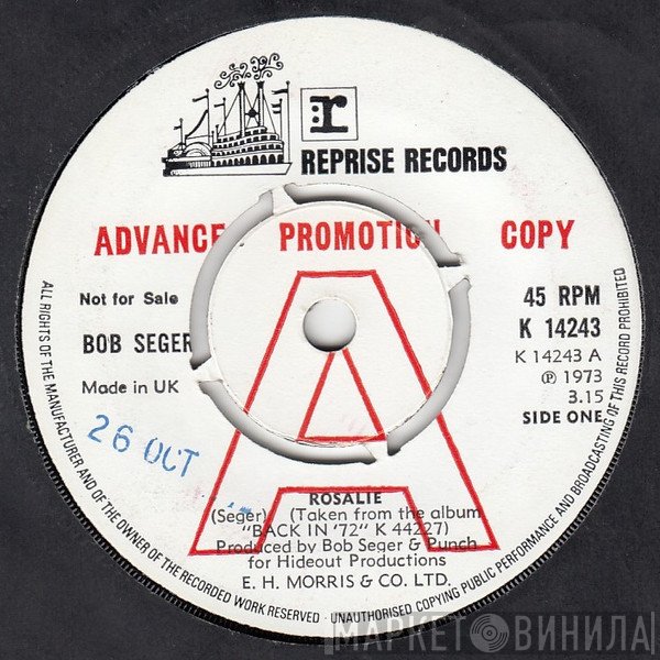 Bob Seger - Rosalie / Back In '72
