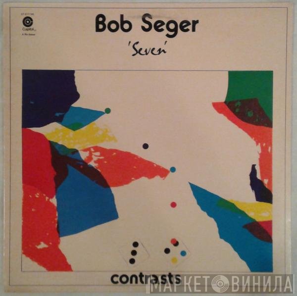 Bob Seger  - Seven