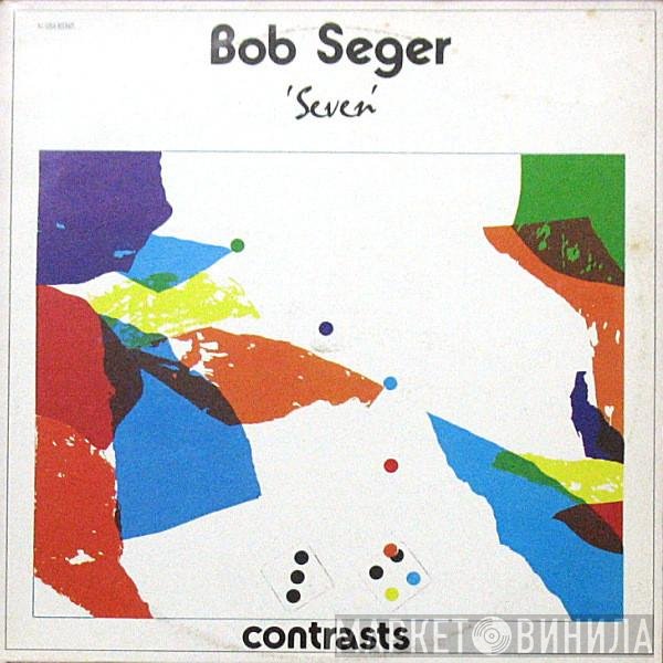 Bob Seger  - Seven