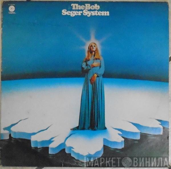 Bob Seger System - Ramblin' Gamblin' Man