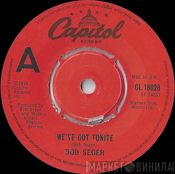 Bob Seger - We've Got Tonite