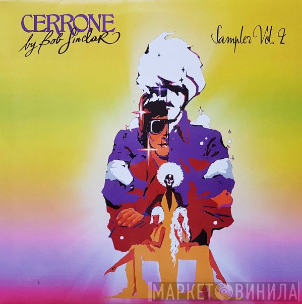 Bob Sinclar, Cerrone - Cerrone By Bob Sinclar (Sampler Vol. 2)