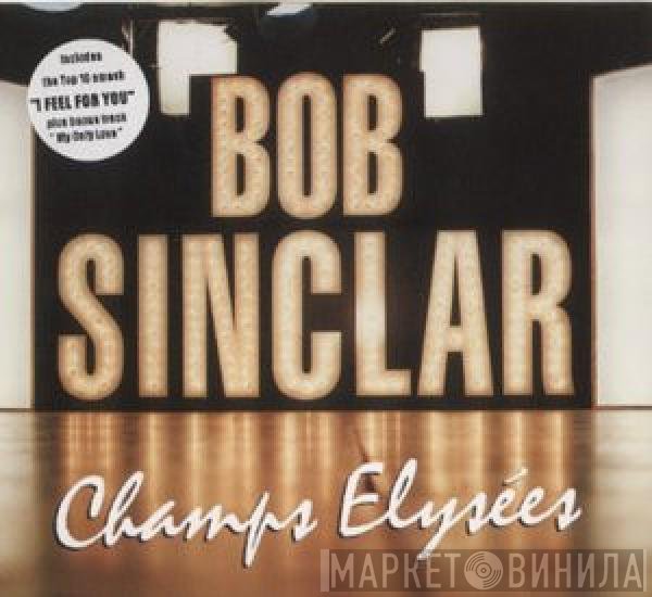 Bob Sinclar - Champs Elysées