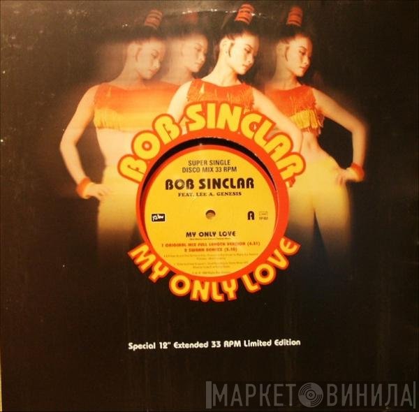 Bob Sinclar Feat. Lee Genesis  - My Only Love