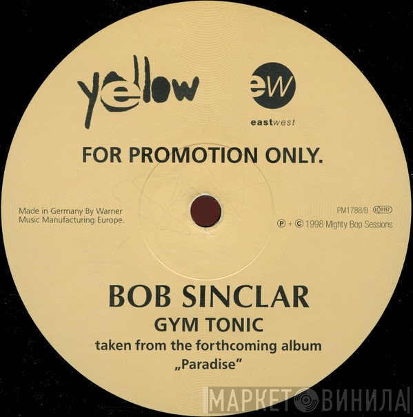 Bob Sinclar - Gym Tonic