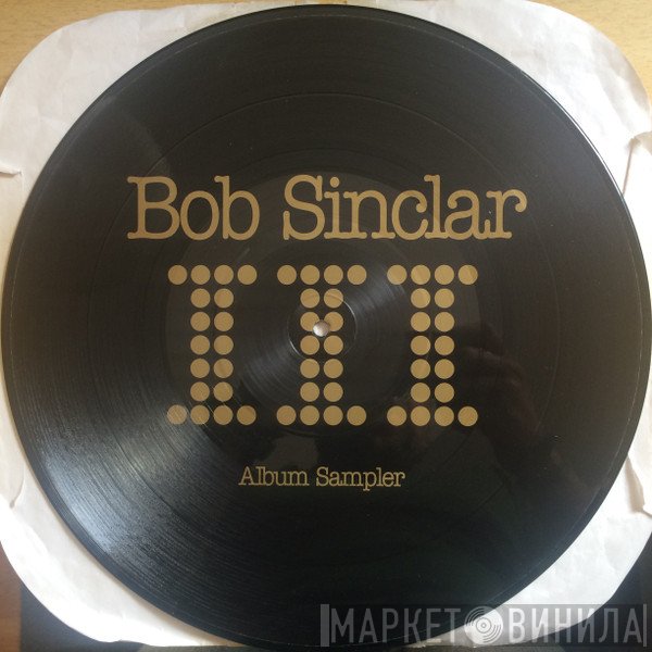 Bob Sinclar  - III (Album Sampler)