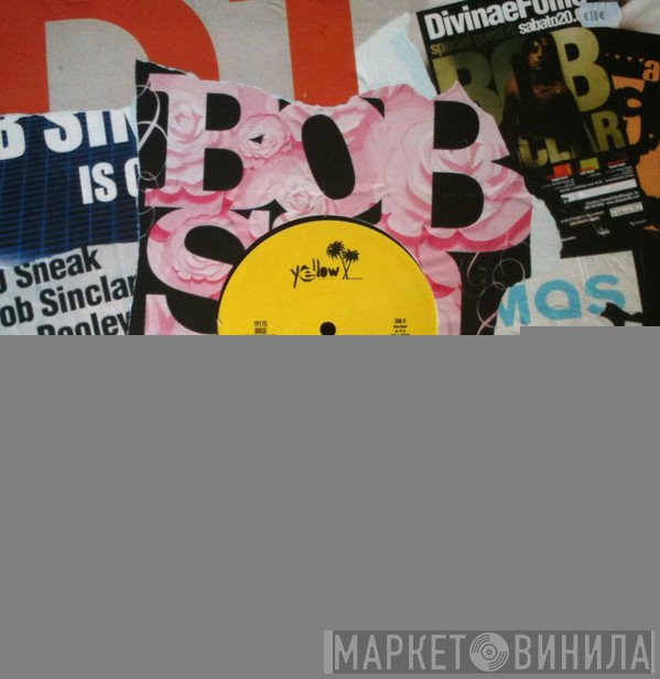 Bob Sinclar - My Only Love / Life