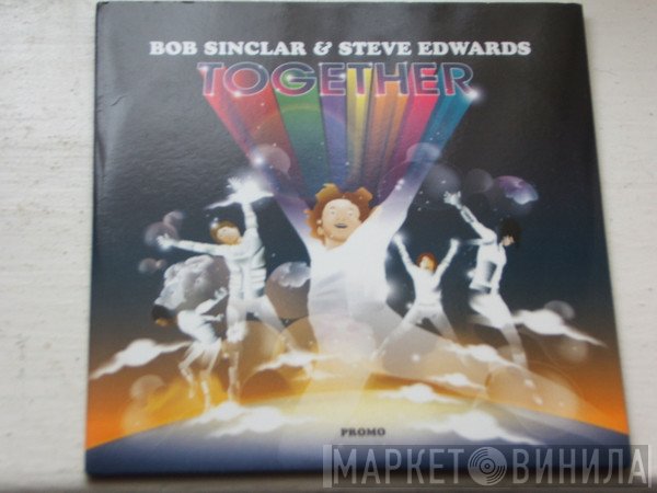 Bob Sinclar, Steve Edwards - Together