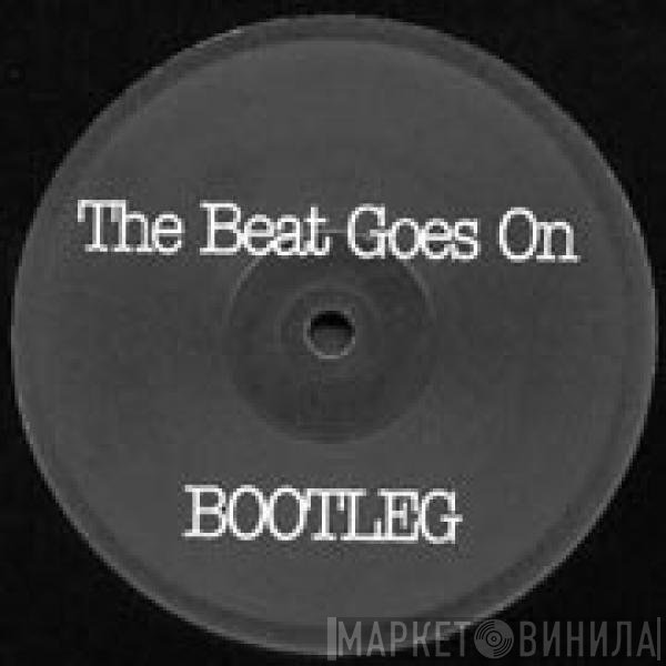 Bob Sinclar - The Beat Goes On (Bootleg)