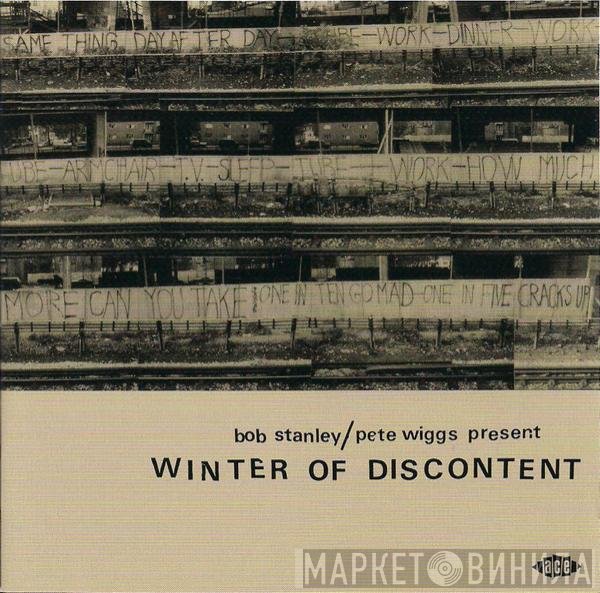 Bob Stanley, Pete Wiggs - Winter Of Discontent