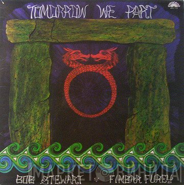 Bob Stewart  And Finbar Furey  - Tomorrow We Part