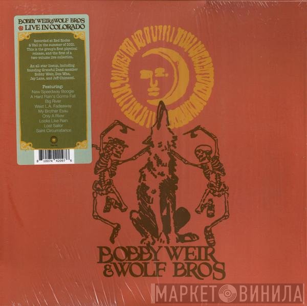 Bob Weir & Wolf Bros  - Live In Colorado