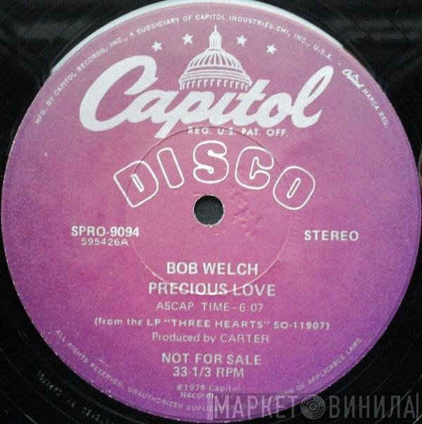 Bob Welch  - Precious Love