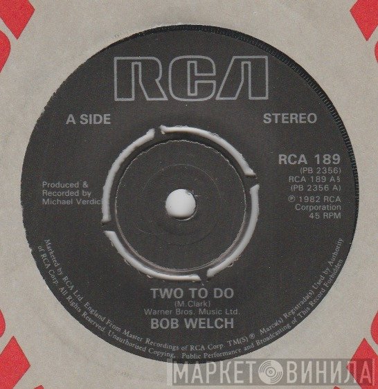 Bob Welch - Two To Do