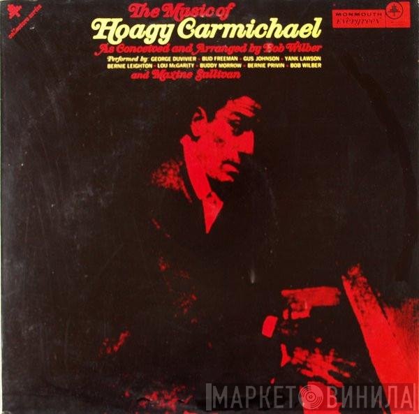 Bob Wilber, Maxine Sullivan - The Music Of Hoagy Carmichael