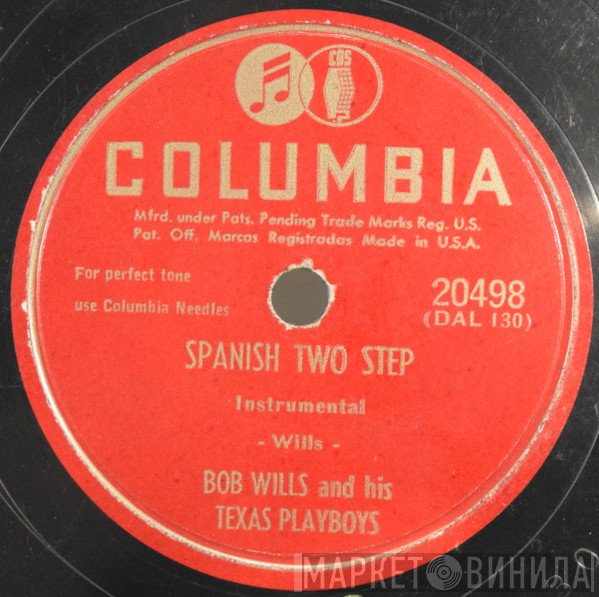 Bob Wills & His Texas Playboys  - Spanish Two Step / Silver Bells