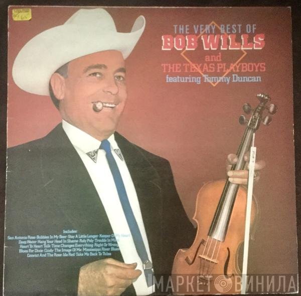 Bob Wills & His Texas Playboys - The Very Best Of Bob Wills And The Texas Playboys