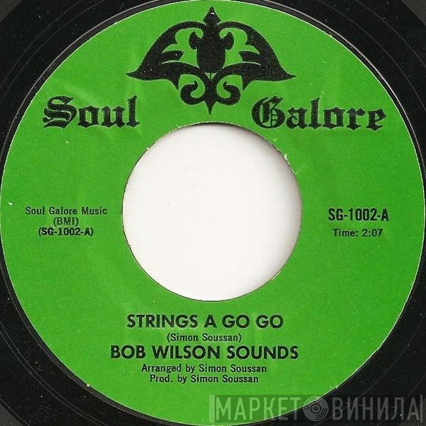 Bob Wilson Sounds - Strings A Gogo