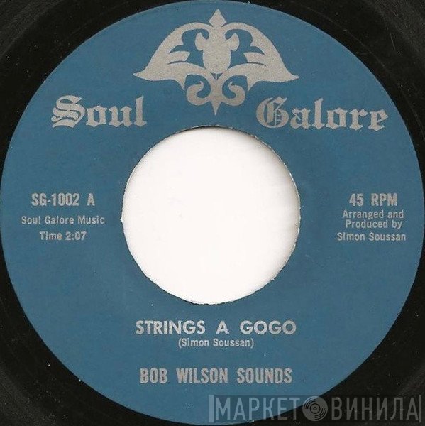 Bob Wilson Sounds - Strings A Gogo