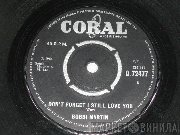 Bobbi Martin - Don't Forget I Still Love You / On The Outside (Looking In)