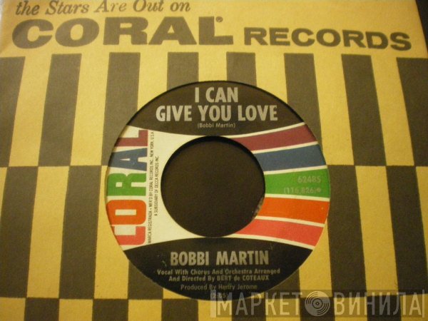 Bobbi Martin - I Can Give You Love / Sometimes