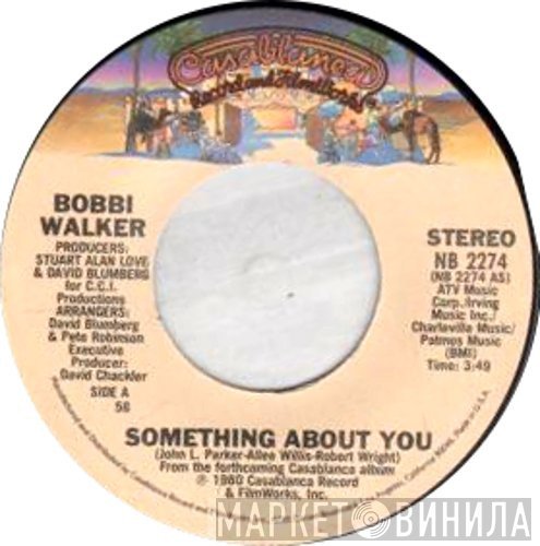 Bobbi Walker - Something About You