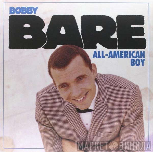 Bobby Bare  - All-American Boy