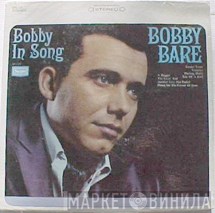 Bobby Bare  - Bobby In Song
