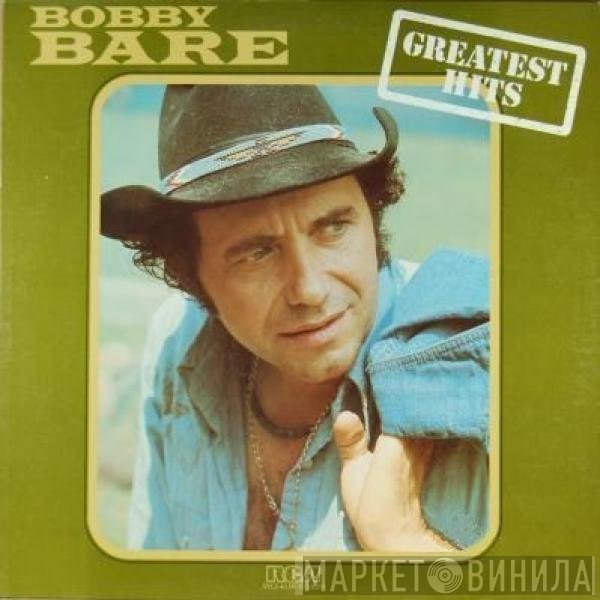 Bobby Bare  - Greatest Hits
