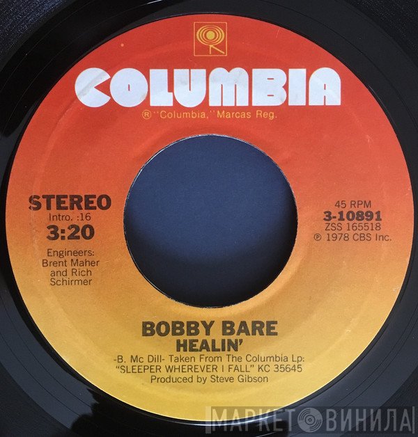 Bobby Bare  - Healin'