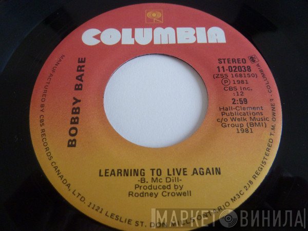 Bobby Bare  - Learning To Live Again