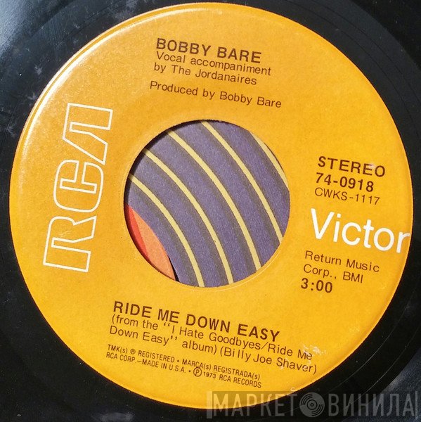 Bobby Bare  - Ride Me Down Easy