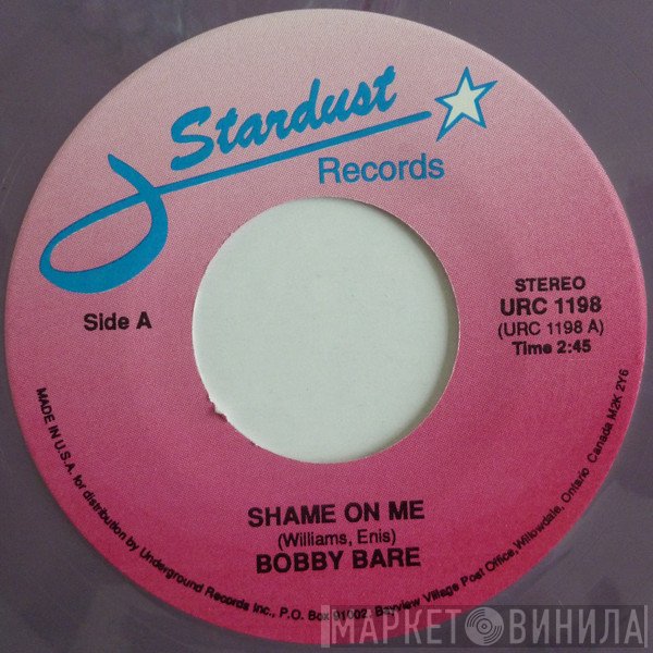 Bobby Bare - Shame On Me