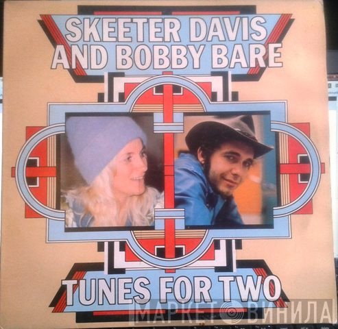 Bobby Bare, Skeeter Davis - Tunes For Two