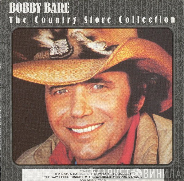 Bobby Bare - The Country Store Collection