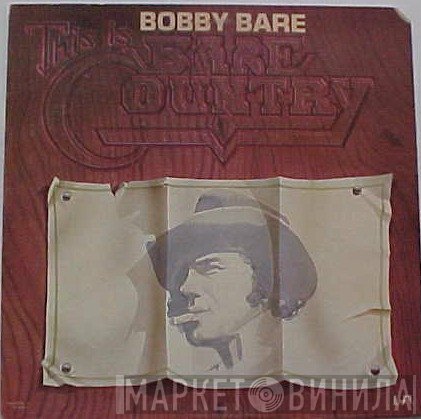 Bobby Bare  - This Is Bare Country