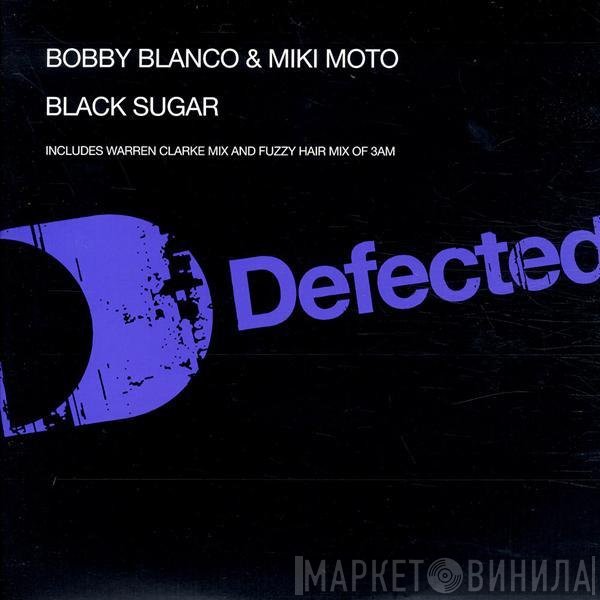 Bobby Blanco & Miki Moto - Black Sugar