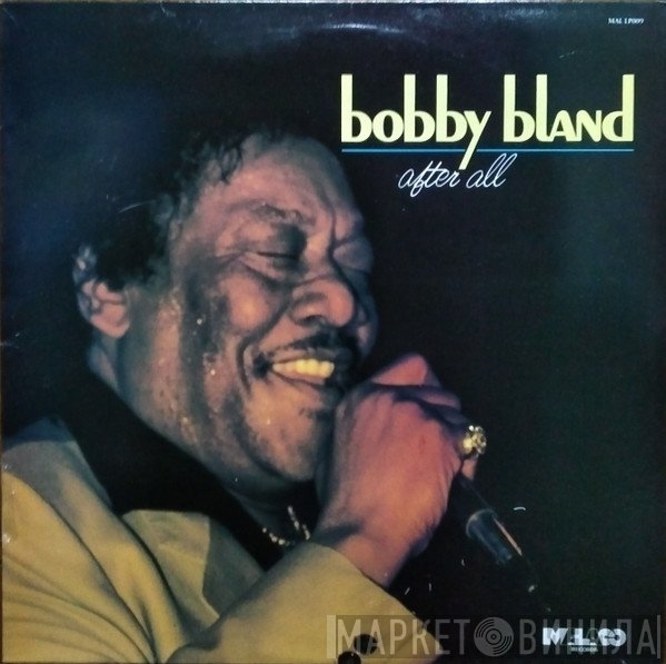 Bobby Bland - After All