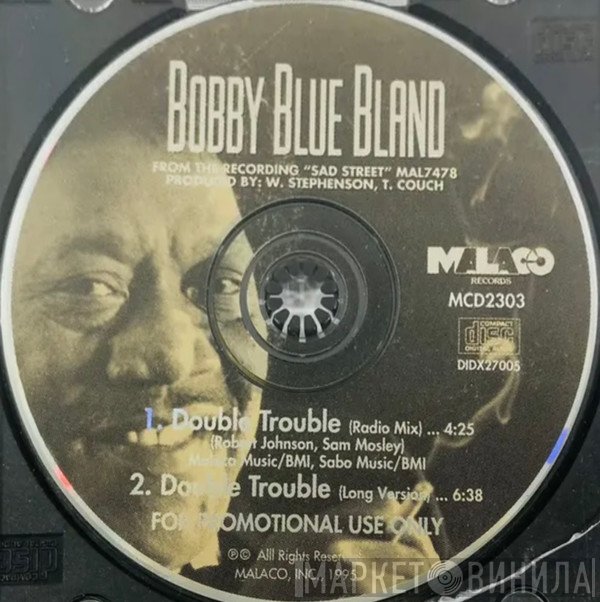 Bobby Bland  - Double Trouble