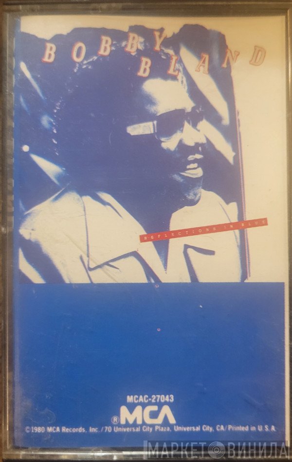 Bobby Bland  - Reflections In Blue