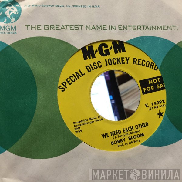 Bobby Bloom - We Need Each Other / You Touch Me