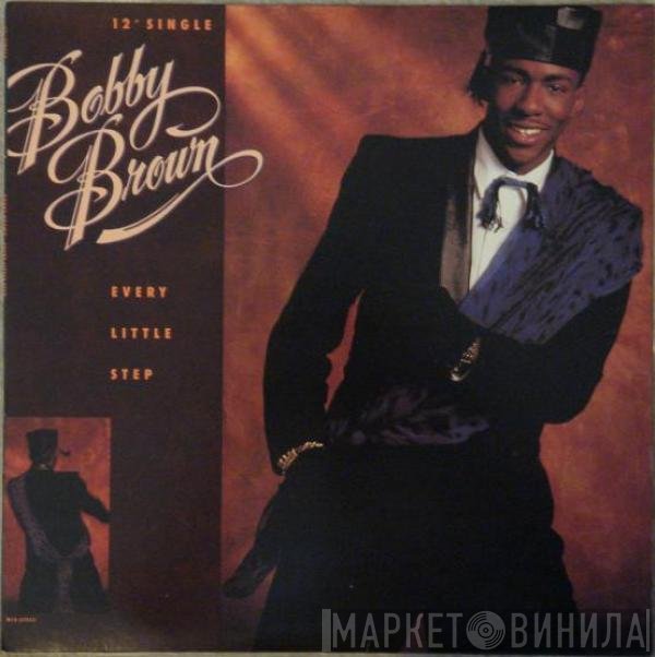 Bobby Brown  - Every Little Step