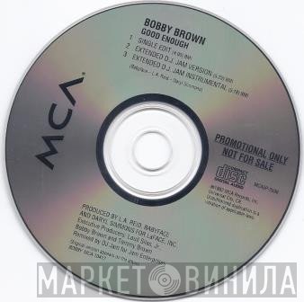 Bobby Brown  - Good Enough