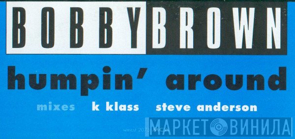 Bobby Brown - Humpin' Around