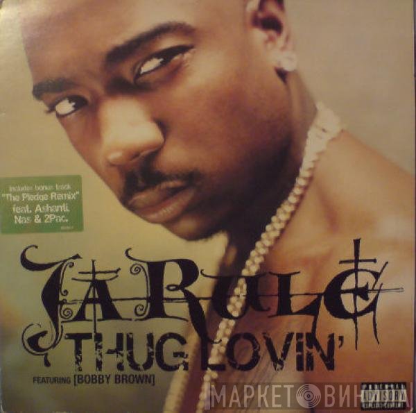 Bobby Brown, Ja Rule - Thug Lovin'